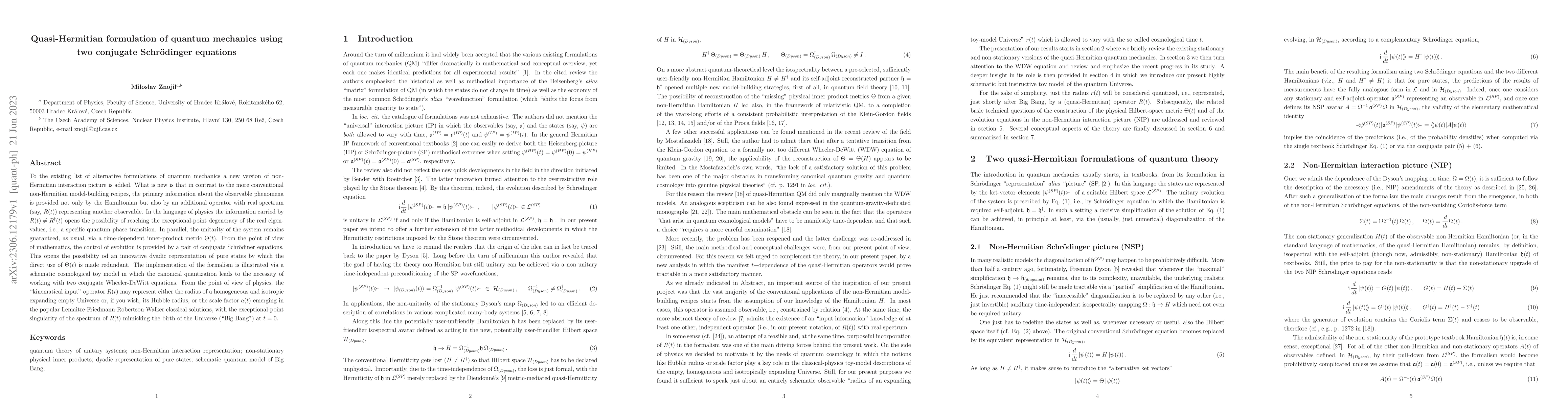 Thumbnail for Quasi-Hermitian formulation of quantum mechanics using two conjugate
  Schr\"{o}dinger equations