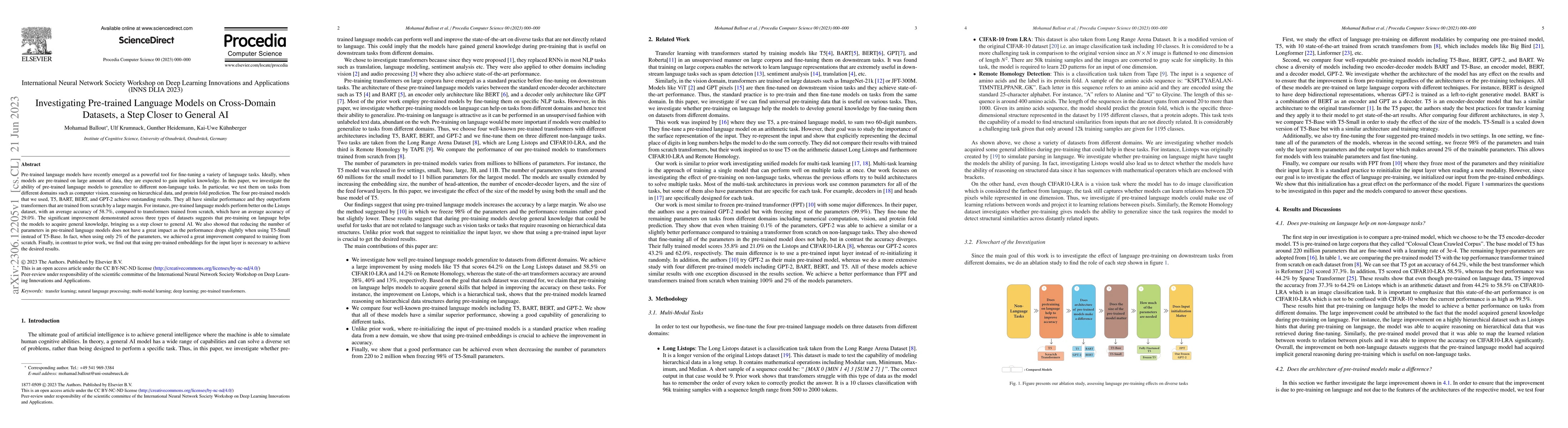 Thumbnail for Investigating Pre-trained Language Models on Cross-Domain Datasets, a
  Step Closer to General AI