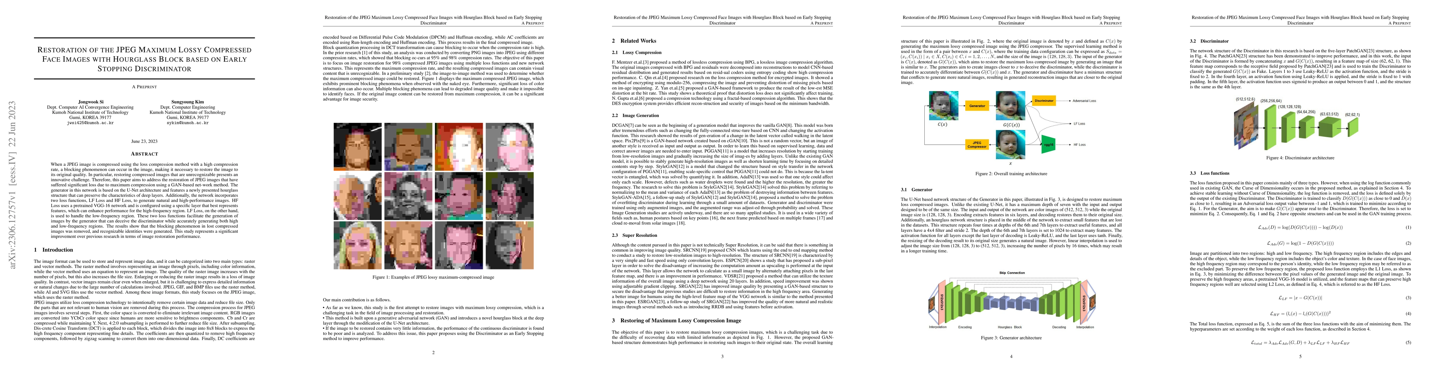 Thumbnail for Restoration of the JPEG Maximum Lossy Compressed Face Images with
  Hourglass Block based on Early Stopping Discriminator