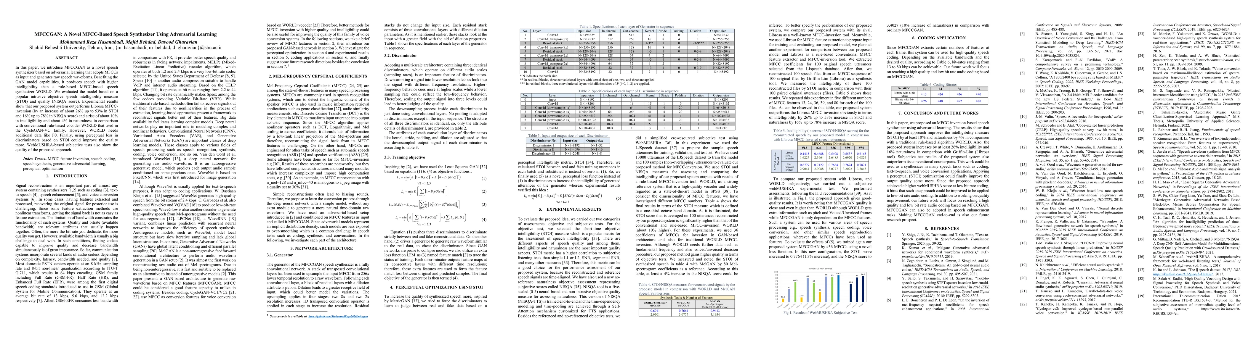Thumbnail for MFCCGAN: A Novel MFCC-Based Speech Synthesizer Using Adversarial
  Learning
