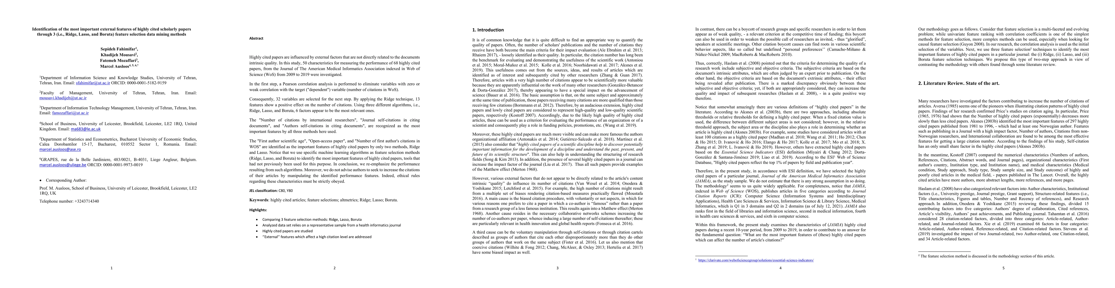 Thumbnail for Identification of the most important external features of highly cited
  scholarly papers through 3 (i.e., Ridge, Lasso, and Boruta) feature selection
  data mining methods