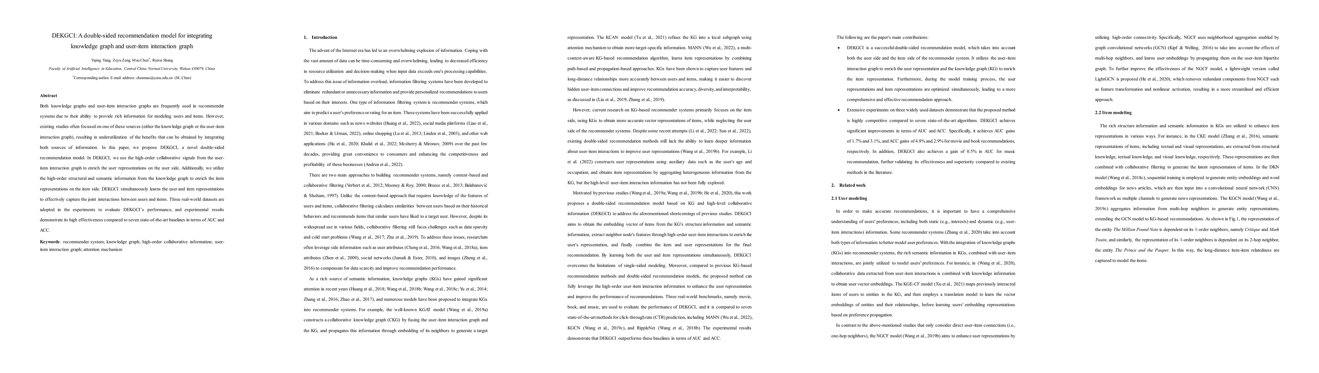 Thumbnail for DEKGCI: A double-sided recommendation model for integrating knowledge
  graph and user-item interaction graph