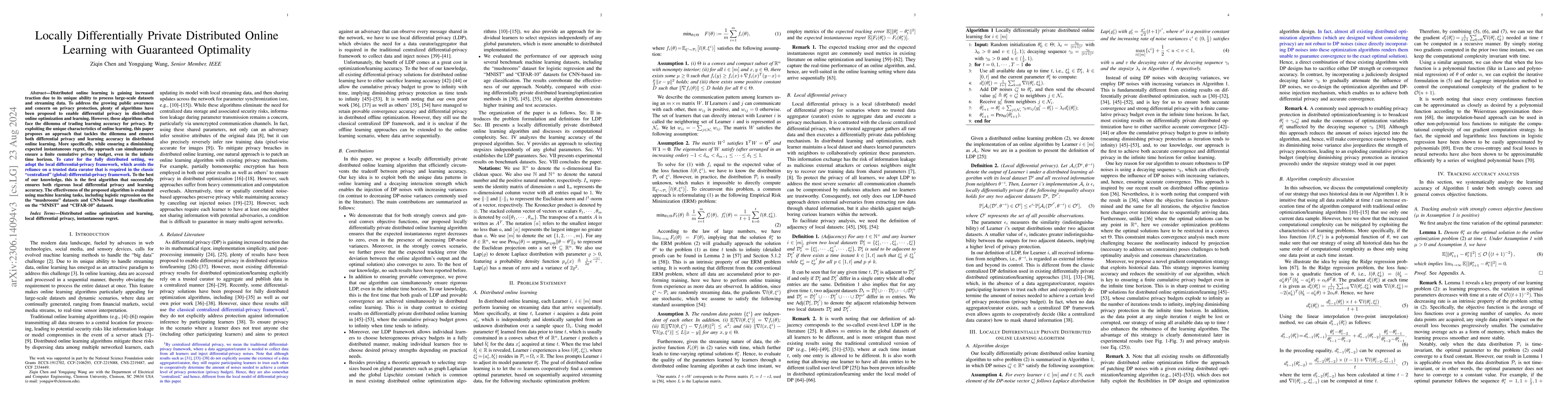 Thumbnail for Locally Differentially Private Distributed Online Learning with
  Guaranteed Optimality