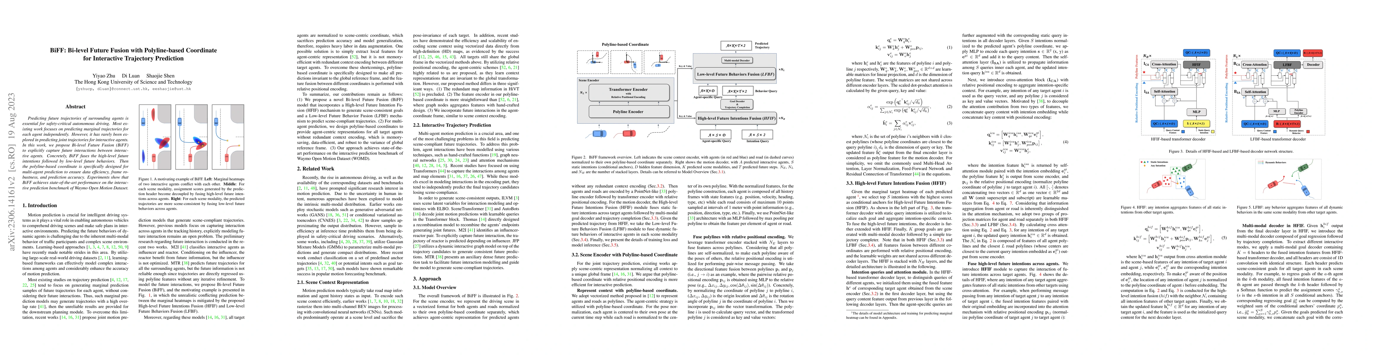 Thumbnail for BiFF: Bi-level Future Fusion with Polyline-based Coordinate for
  Interactive Trajectory Prediction