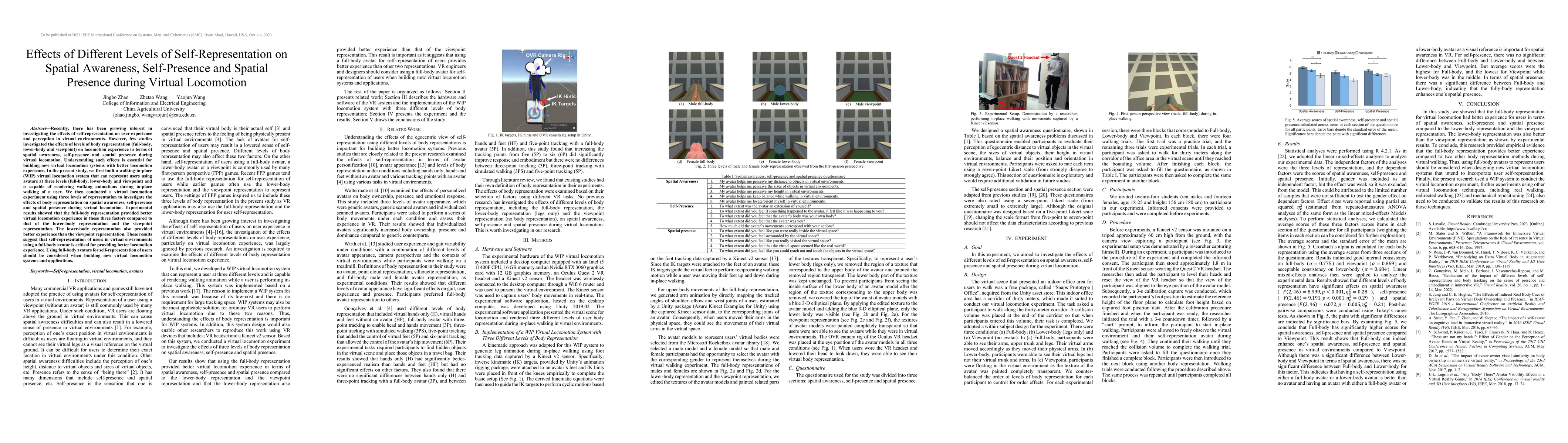 Thumbnail for Effects of Different Levels of Self-Representation on Spatial Awareness,
  Self-Presence and Spatial Presence during Virtual Locomotion