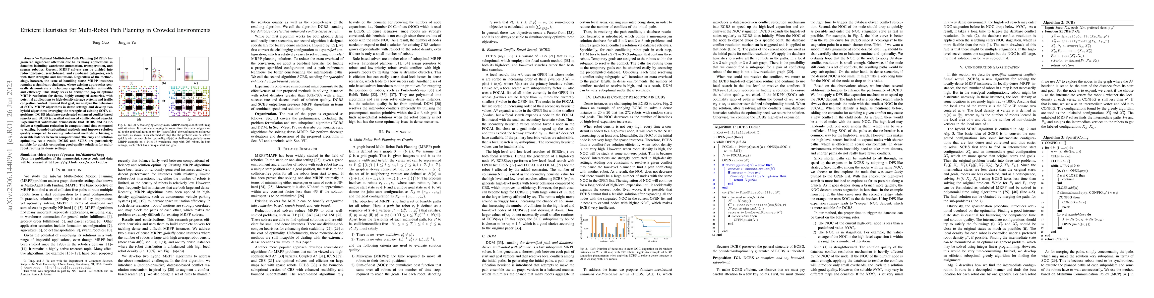 Thumbnail for Efficient Heuristics for Multi-Robot Path Planning in Crowded
  Environments