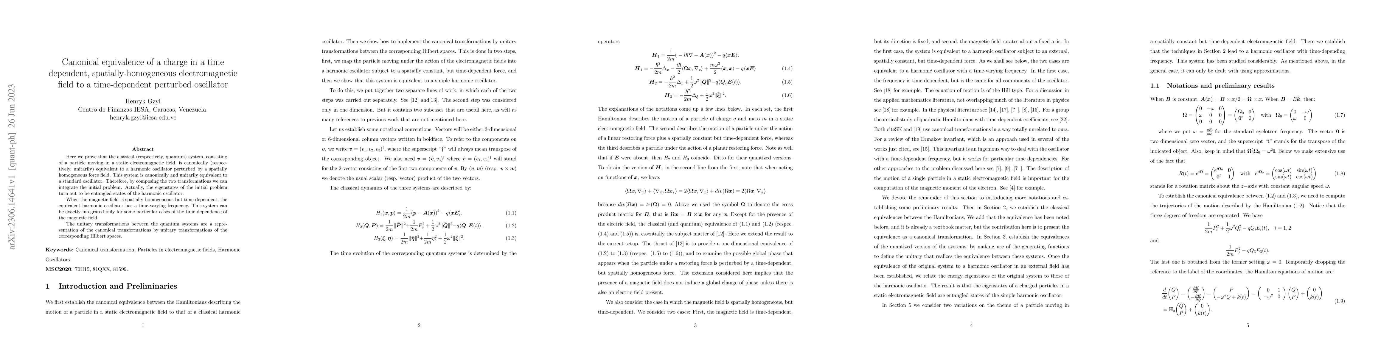 Thumbnail for Canonical equivalence of a charge in a time dependent,
  spatially-homogeneous electromagnetic field to a time-dependent perturbed
  oscillator