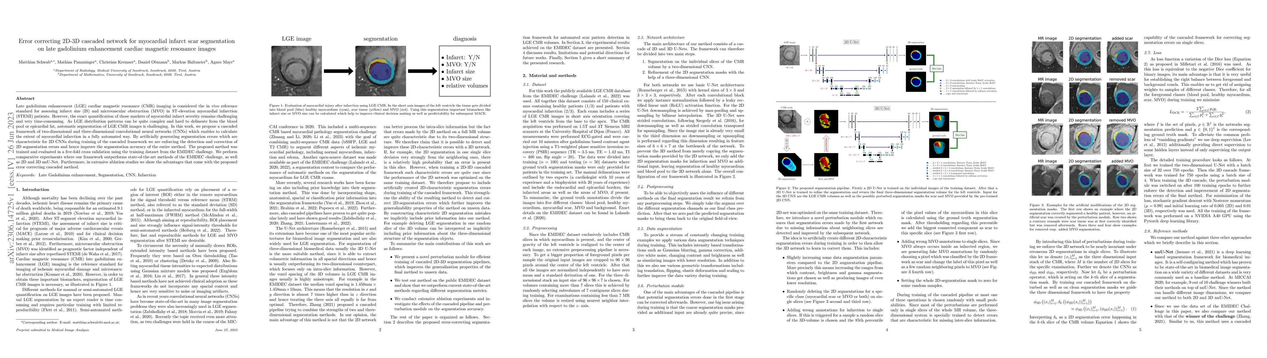 Thumbnail for Error correcting 2D-3D cascaded network for myocardial infarct scar
  segmentation on late gadolinium enhancement cardiac magnetic resonance images