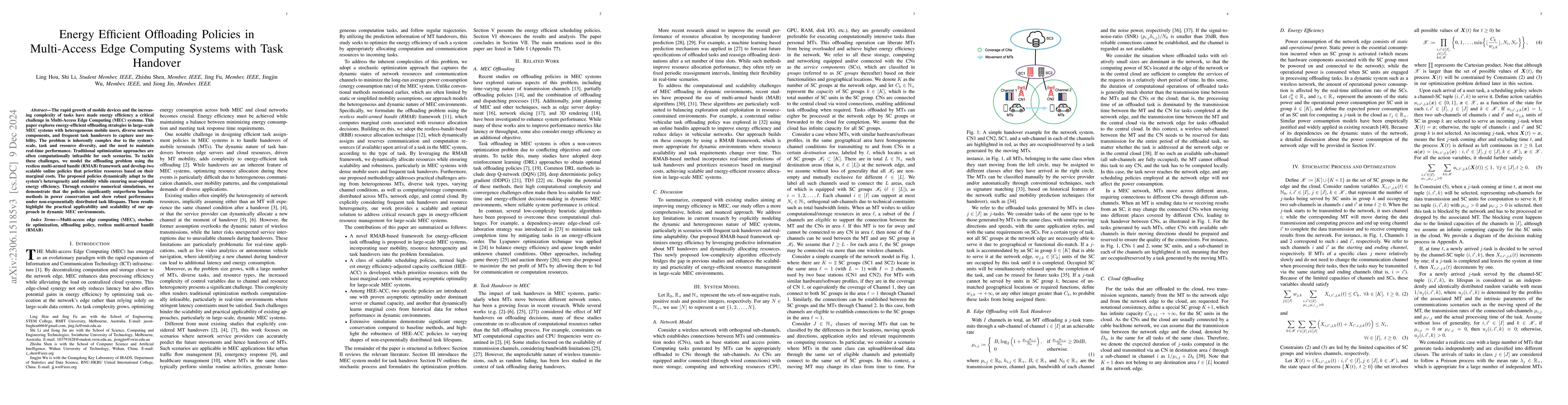 Thumbnail for Energy Efficient Offloading Policies in Multi-Access Edge Computing
  Systems with Task Handover