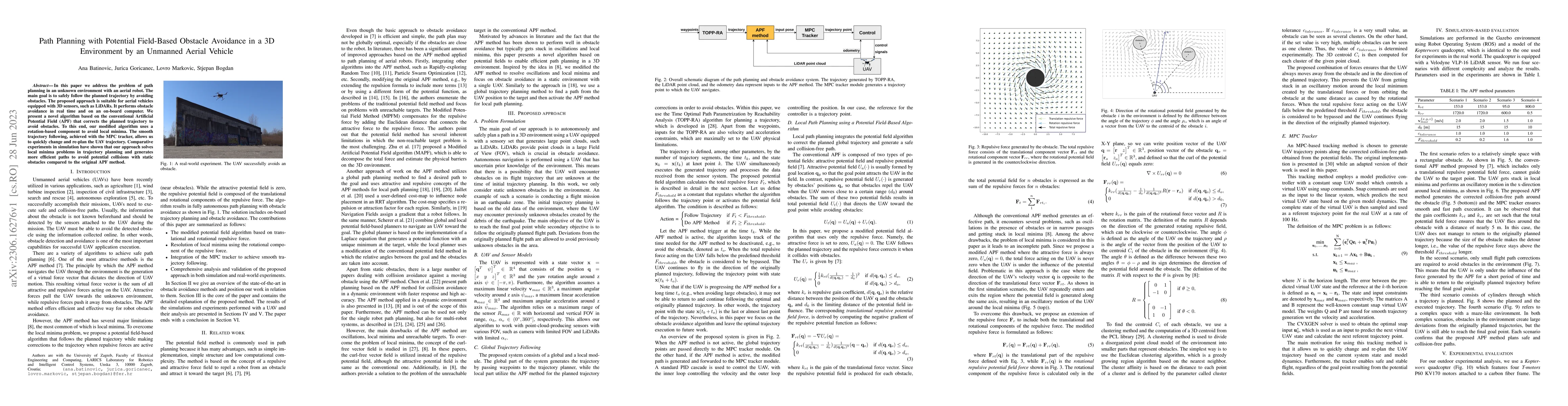 Thumbnail for Path Planning with Potential Field-Based Obstacle Avoidance in a 3D
  Environment by an Unmanned Aerial Vehicle