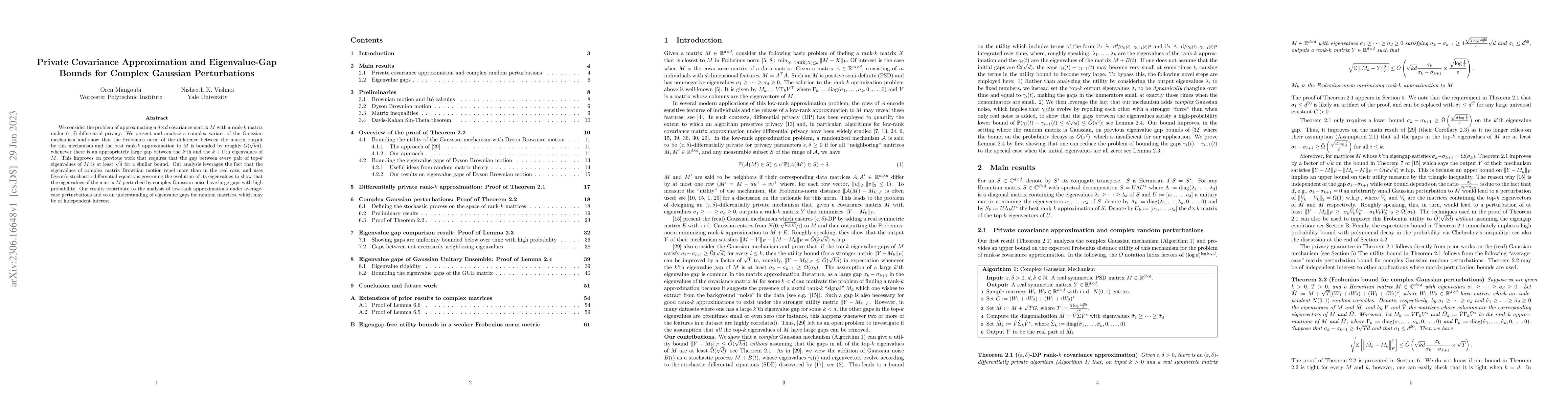 Thumbnail for Private Covariance Approximation and Eigenvalue-Gap Bounds for Complex
  Gaussian Perturbations