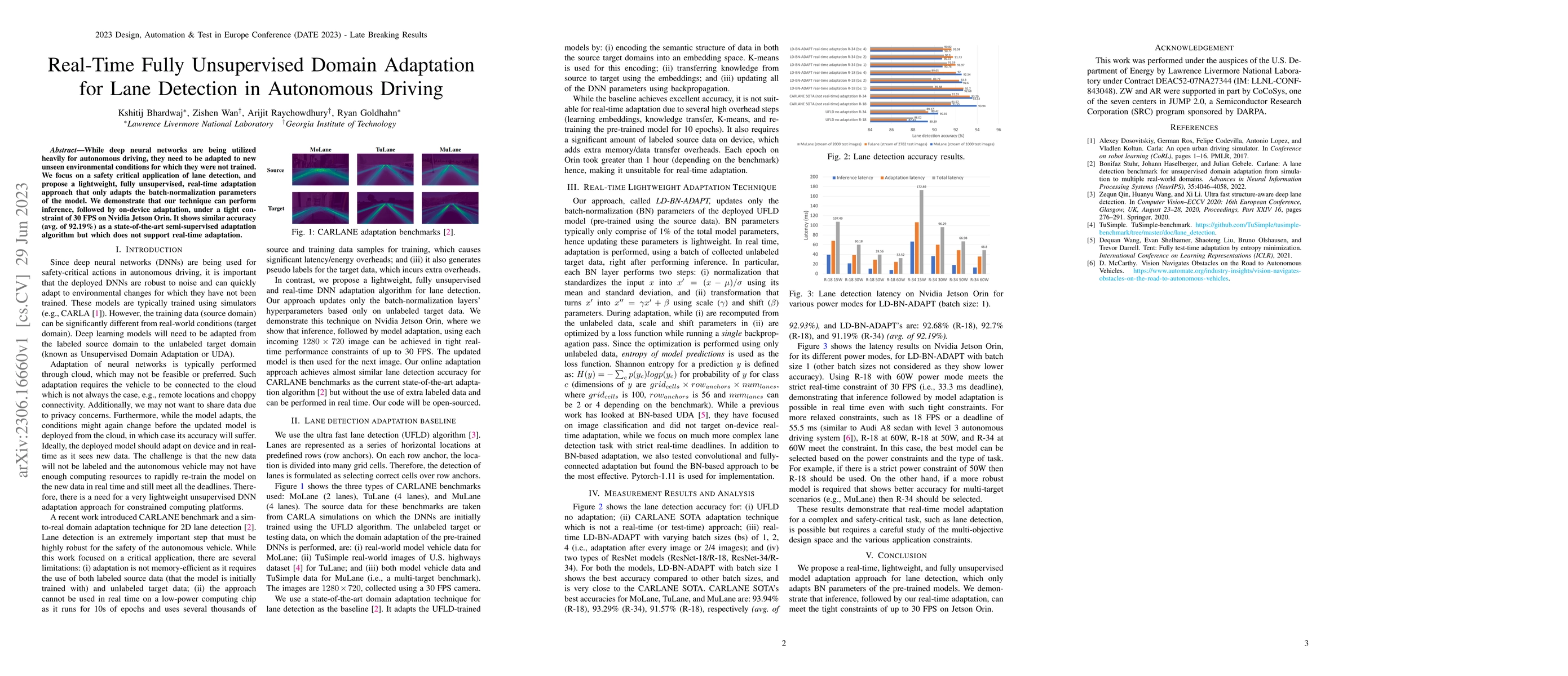Thumbnail for Real-Time Fully Unsupervised Domain Adaptation for Lane Detection in
  Autonomous Driving