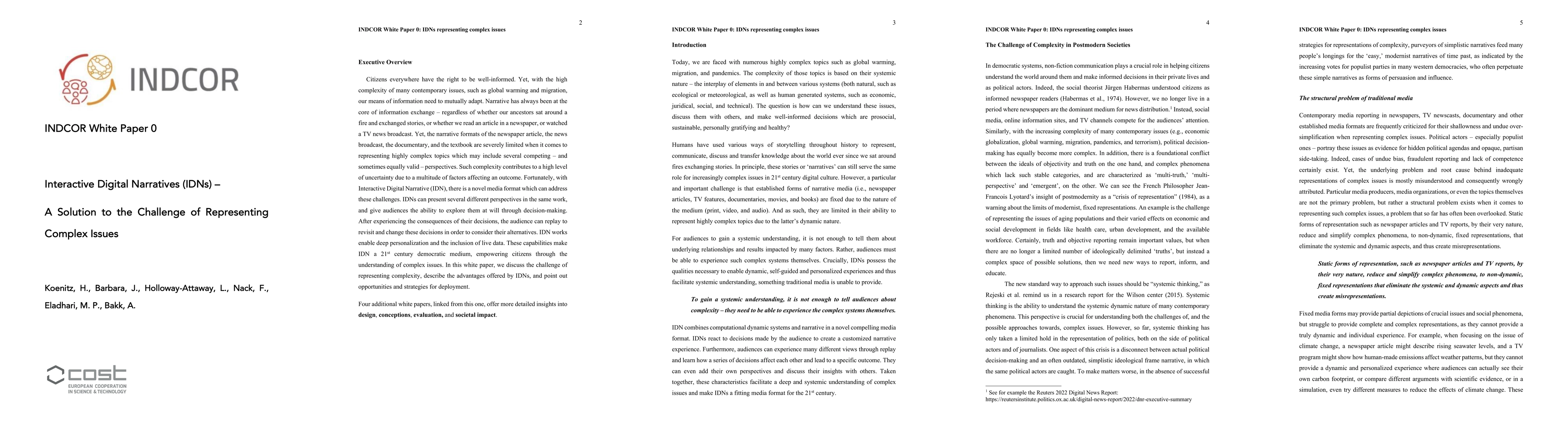 Thumbnail for INDCOR White Paper 0: Interactive Digital Narratives (IDNs) -- A
  Solution to the Challenge of Representing Complex Issues