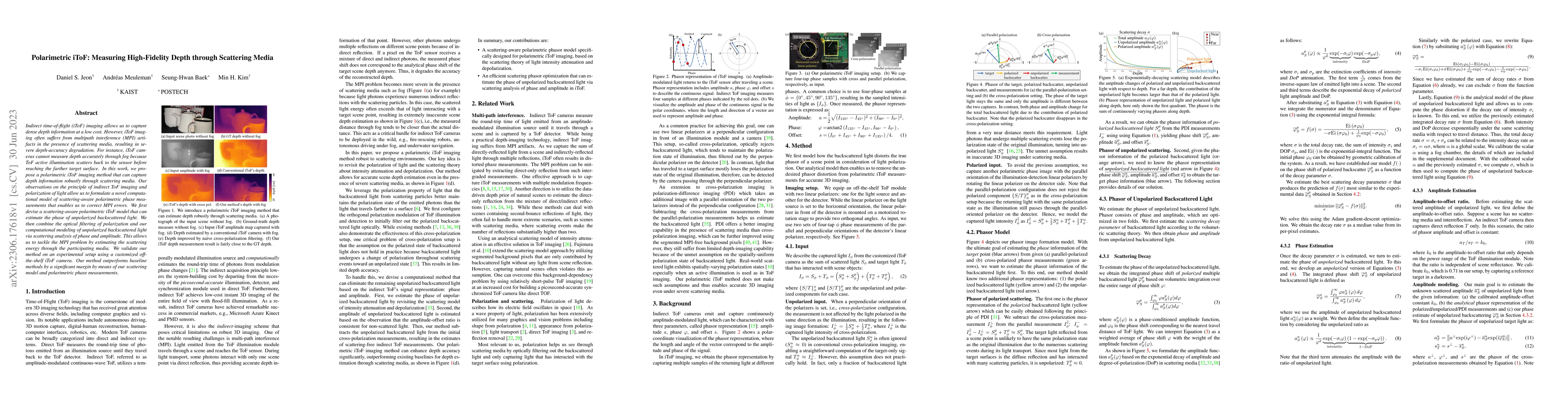 Thumbnail for Polarimetric iToF: Measuring High-Fidelity Depth through Scattering
  Media