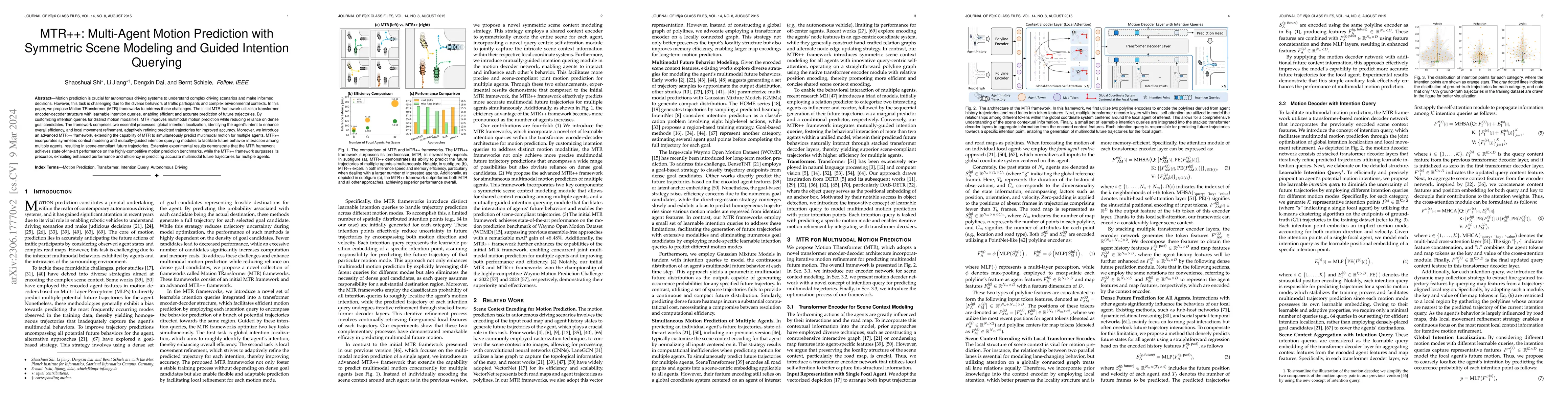 Thumbnail for MTR++: Multi-Agent Motion Prediction with Symmetric Scene Modeling and
  Guided Intention Querying