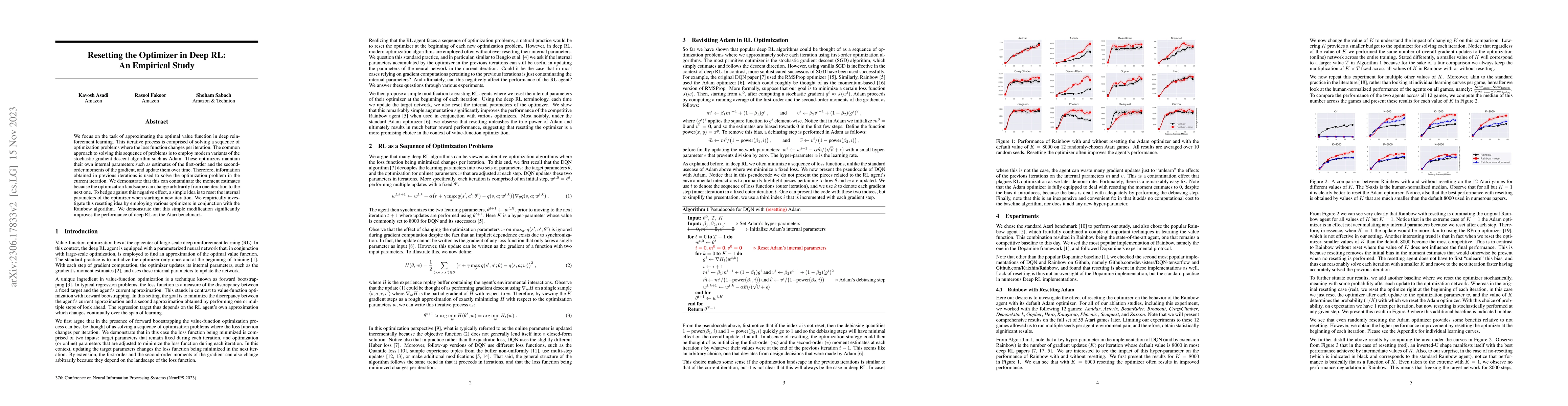 Thumbnail for Resetting the Optimizer in Deep RL: An Empirical Study