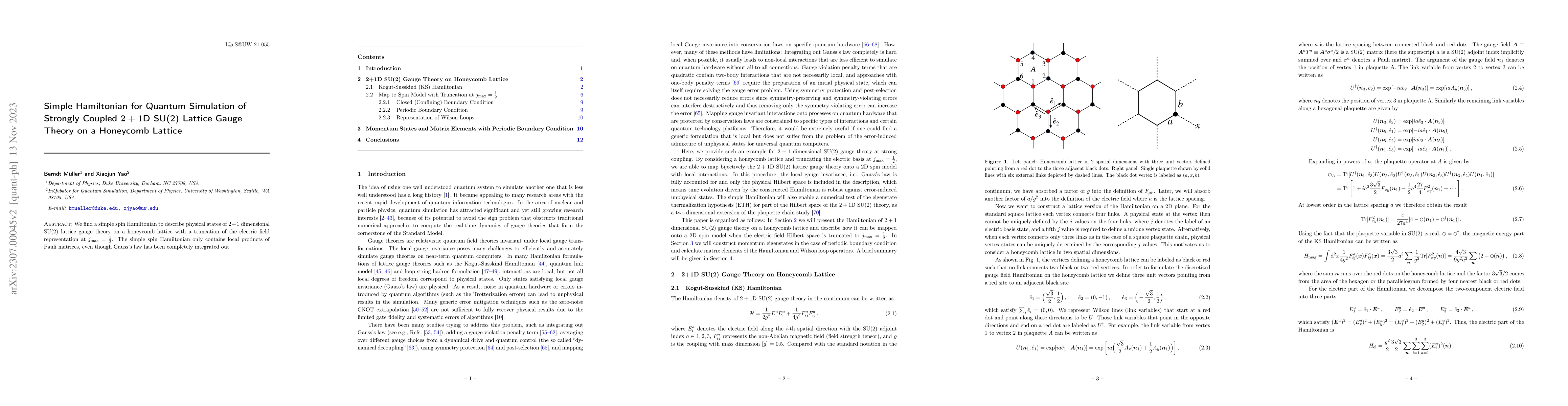 Thumbnail for Simple Hamiltonian for Quantum Simulation of Strongly Coupled 2+1D SU(2)
  Lattice Gauge Theory on a Honeycomb Lattice