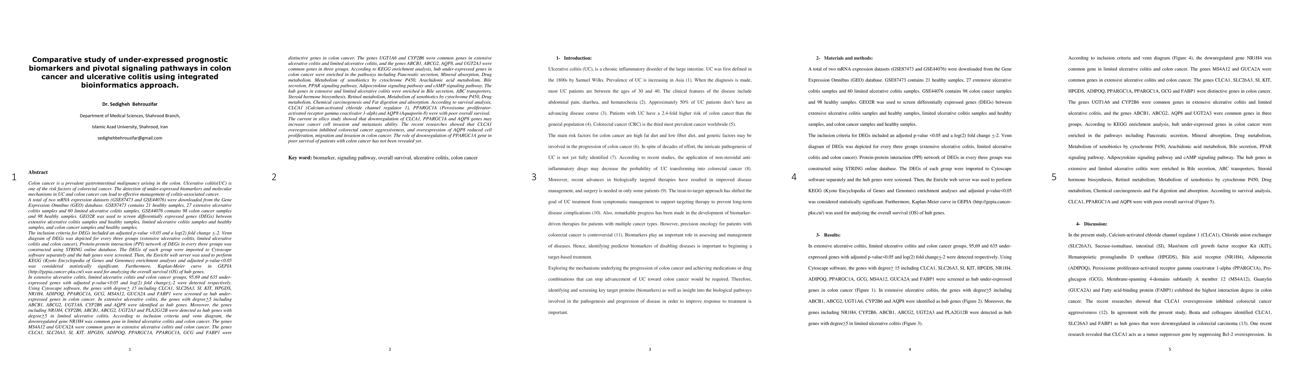 Thumbnail for Comparative study of under-expressed prognostic biomarkers and pivotal
  signaling pathways in colon cancer and ulcerative colitis using integrated
  bioinformatics approach