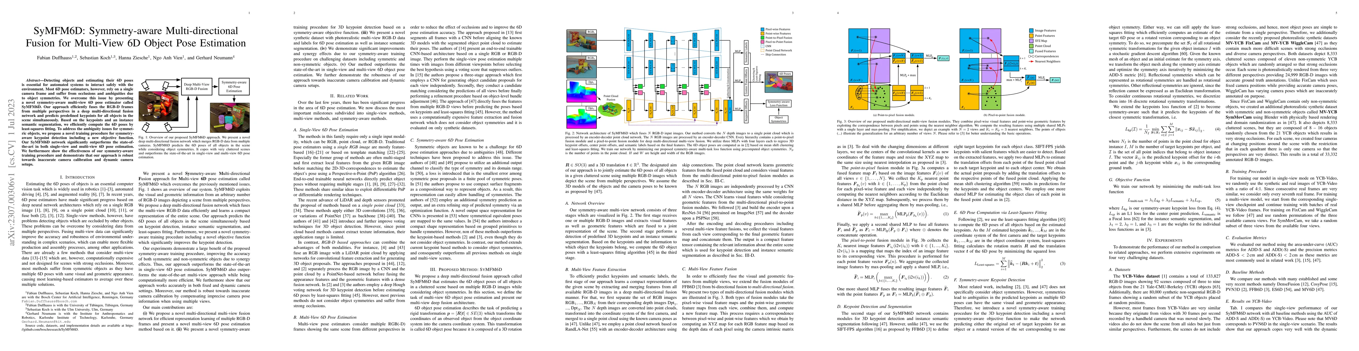 Thumbnail for SyMFM6D: Symmetry-aware Multi-directional Fusion for Multi-View 6D
  Object Pose Estimation
