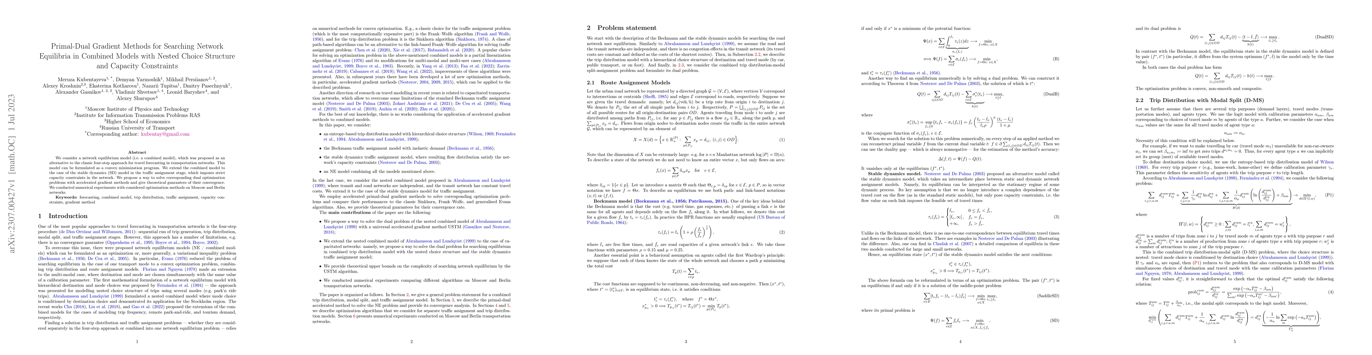 Thumbnail for Primal-Dual Gradient Methods for Searching Network Equilibria in
  Combined Models with Nested Choice Structure and Capacity Constraints