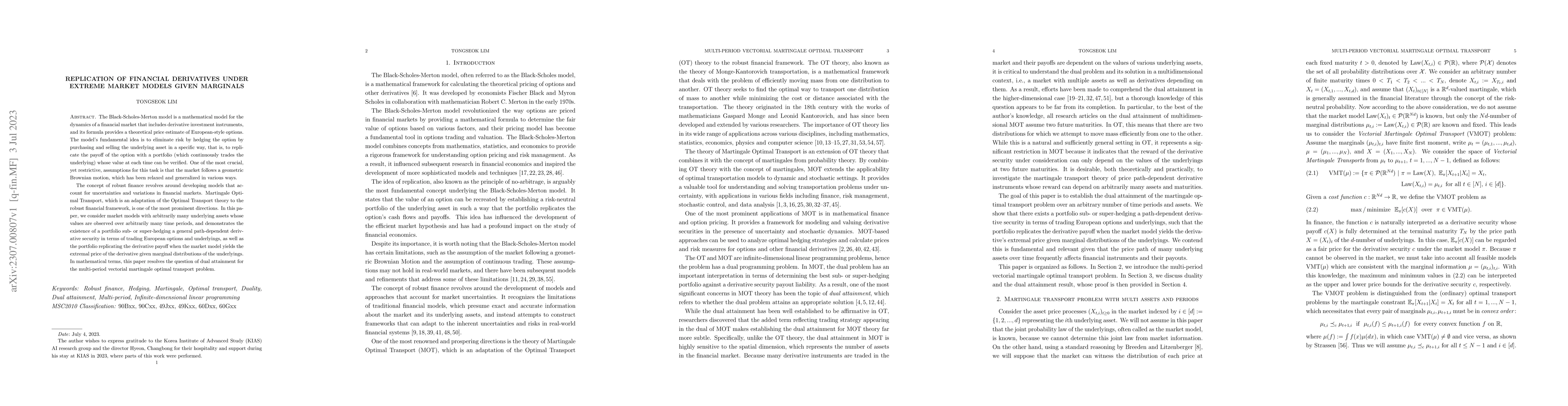 Thumbnail for Replication of financial derivatives under extreme market models given
  marginals