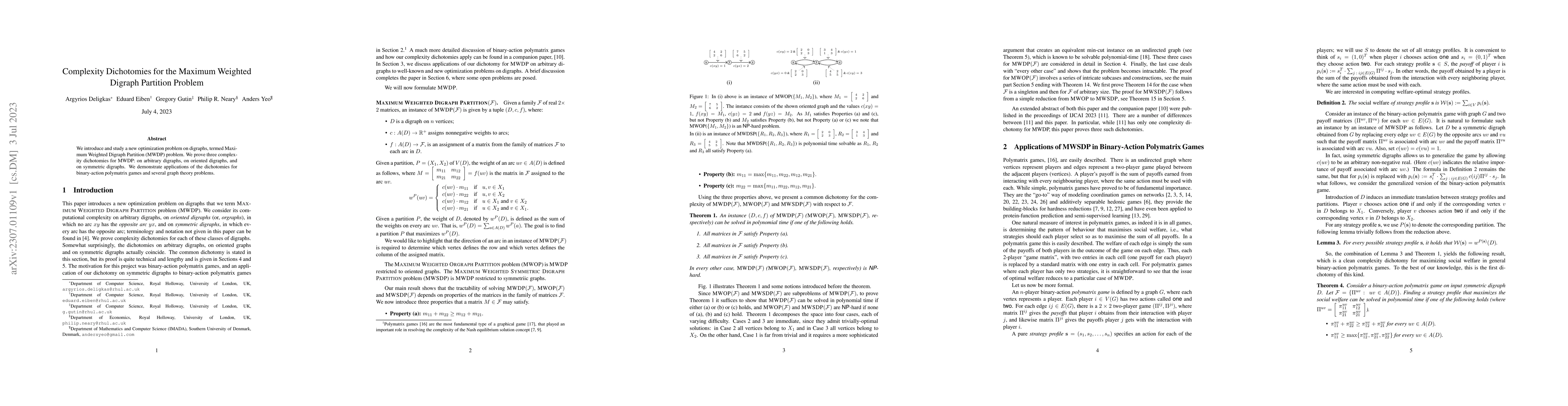 Thumbnail for Complexity Dichotomies for the Maximum Weighted Digraph Partition
  Problem