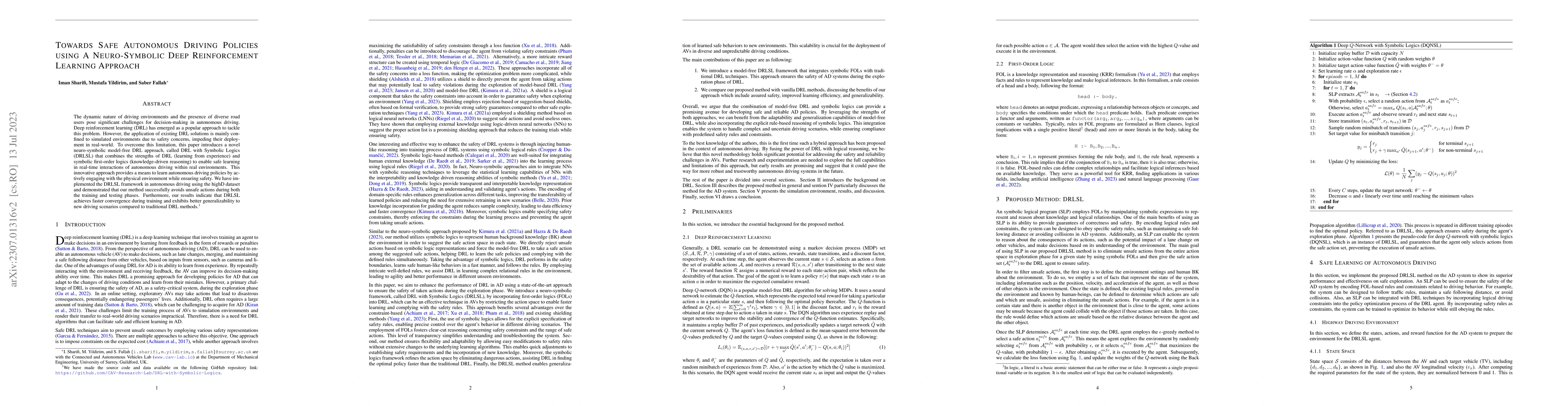 Thumbnail for Towards Safe Autonomous Driving Policies using a Neuro-Symbolic Deep
  Reinforcement Learning Approach