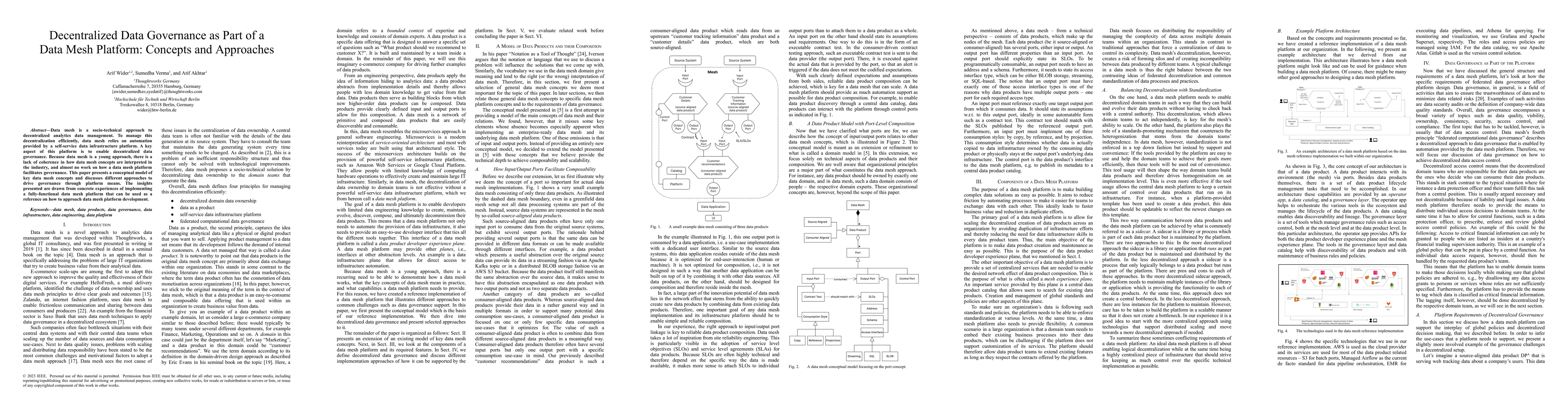 Thumbnail for Decentralized Data Governance as Part of a Data Mesh Platform: Concepts
  and Approaches