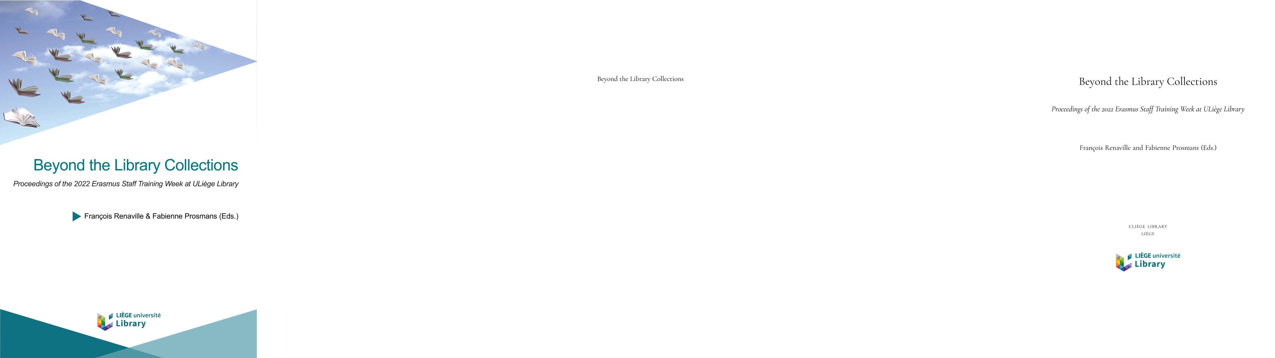 Thumbnail for Beyond the Library Collections: Proceedings of the 2022 Erasmus Staff
  Training Week at ULi\`ege Library