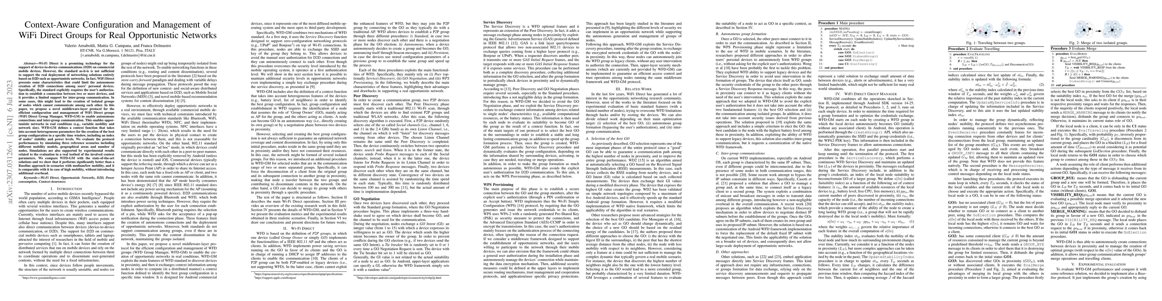 Thumbnail for Context-Aware Configuration and Management of WiFi Direct Groups for
  Real Opportunistic Networks