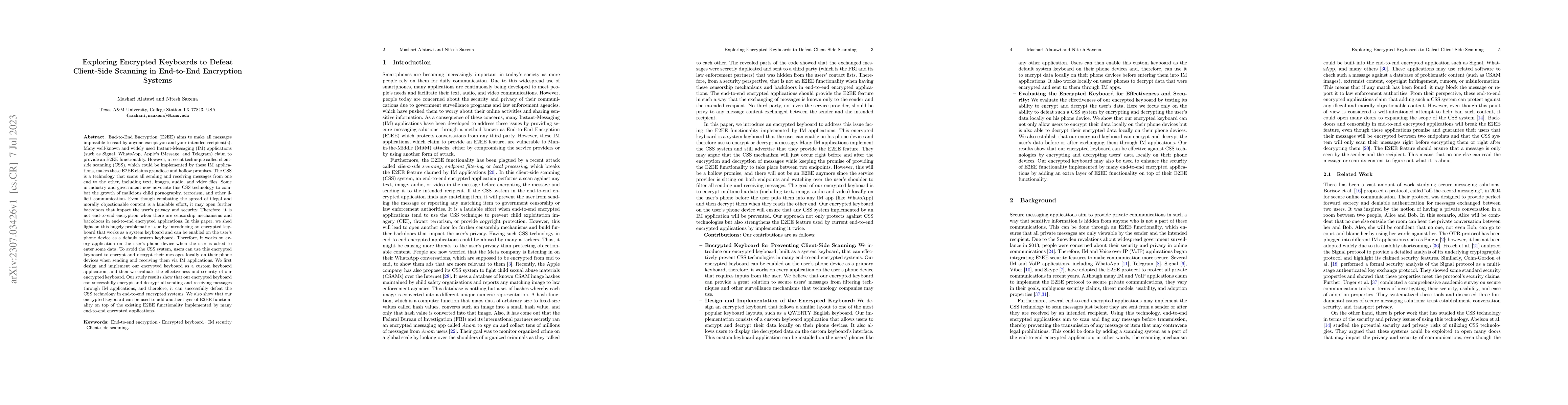 Thumbnail for Exploring Encrypted Keyboards to Defeat Client-Side Scanning in
  End-to-End Encryption Systems