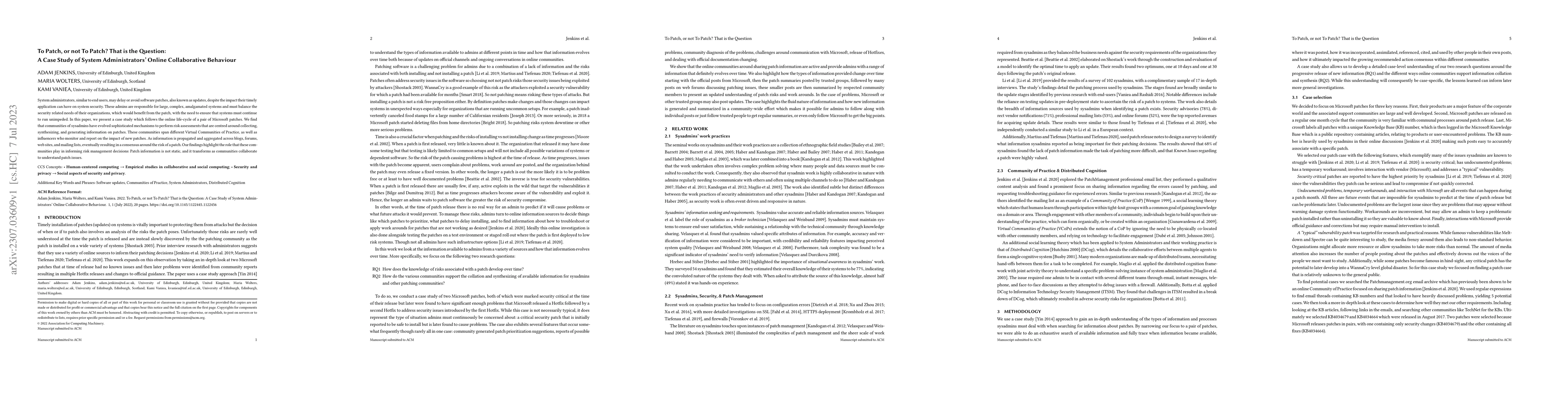 Thumbnail for To Patch, or not To Patch? That is the Question: A Case Study of System
  Administrators' Online Collaborative Behaviour