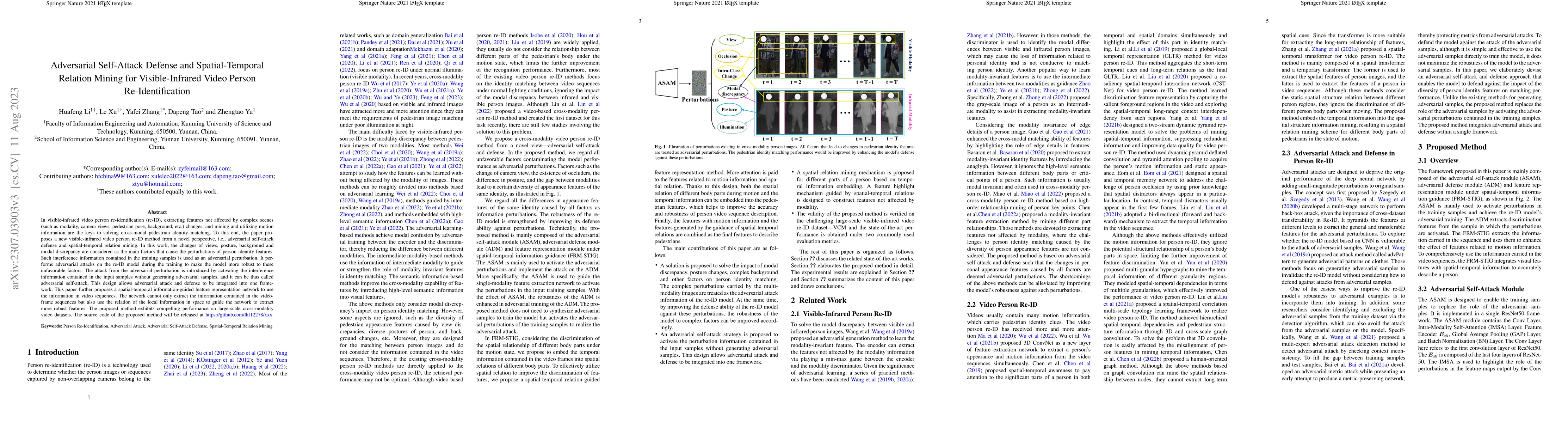 Thumbnail for Adversarial Self-Attack Defense and Spatial-Temporal Relation Mining for
  Visible-Infrared Video Person Re-Identification