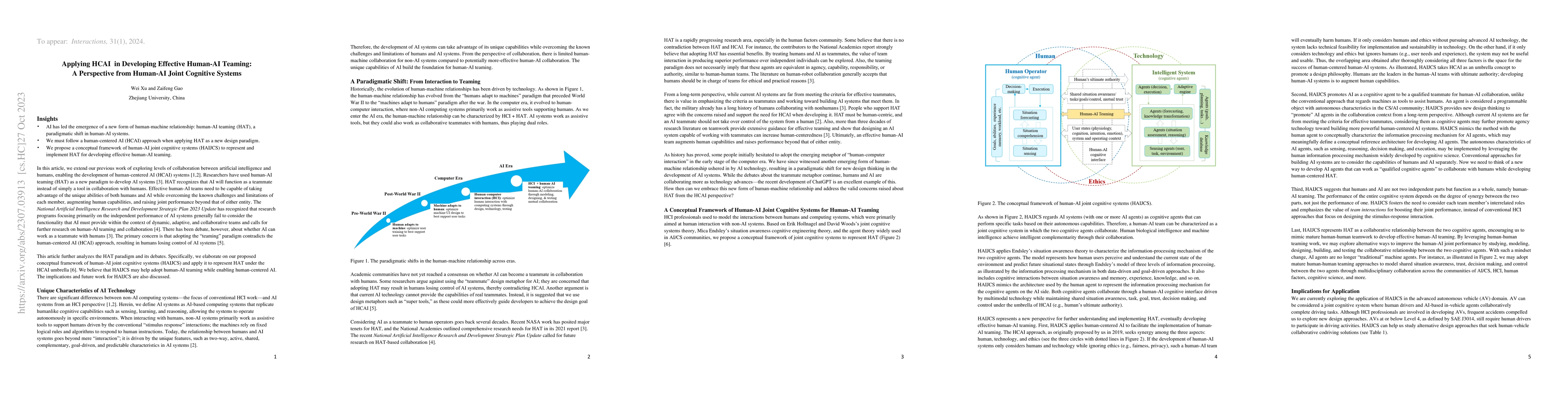 Thumbnail for Applying HCAI in developing effective human-AI teaming: A perspective
  from human-AI joint cognitive systems