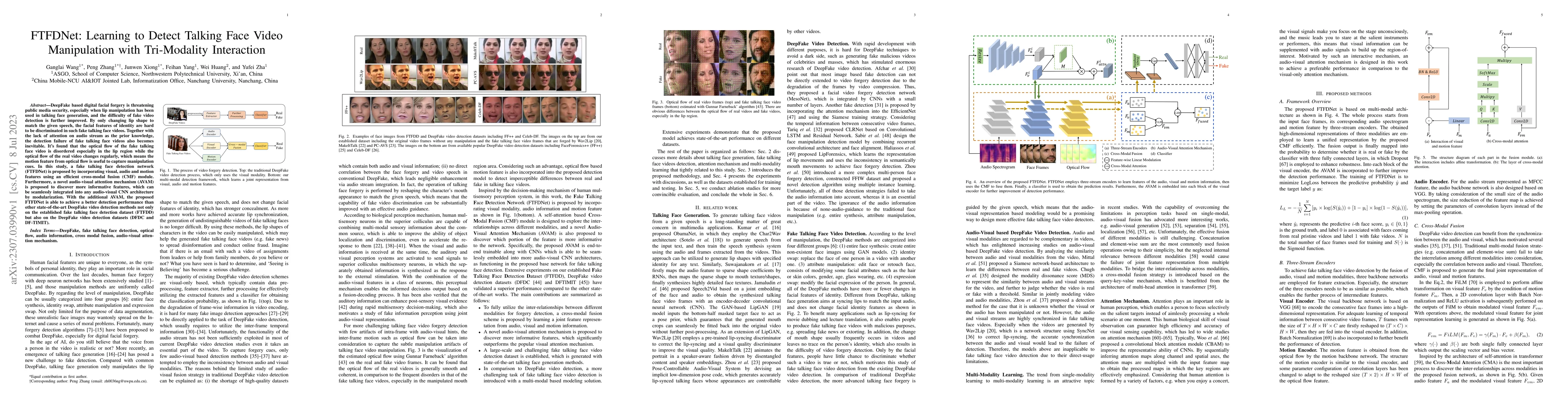 Thumbnail for FTFDNet: Learning to Detect Talking Face Video Manipulation with
  Tri-Modality Interaction