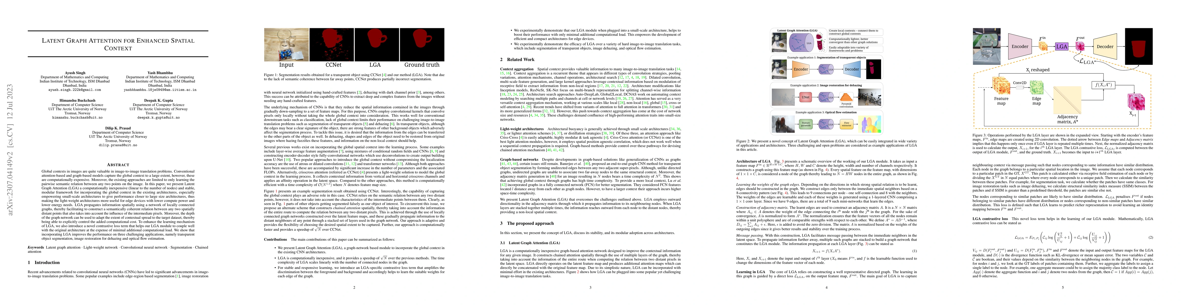 Thumbnail for Latent Graph Attention for Enhanced Spatial Context