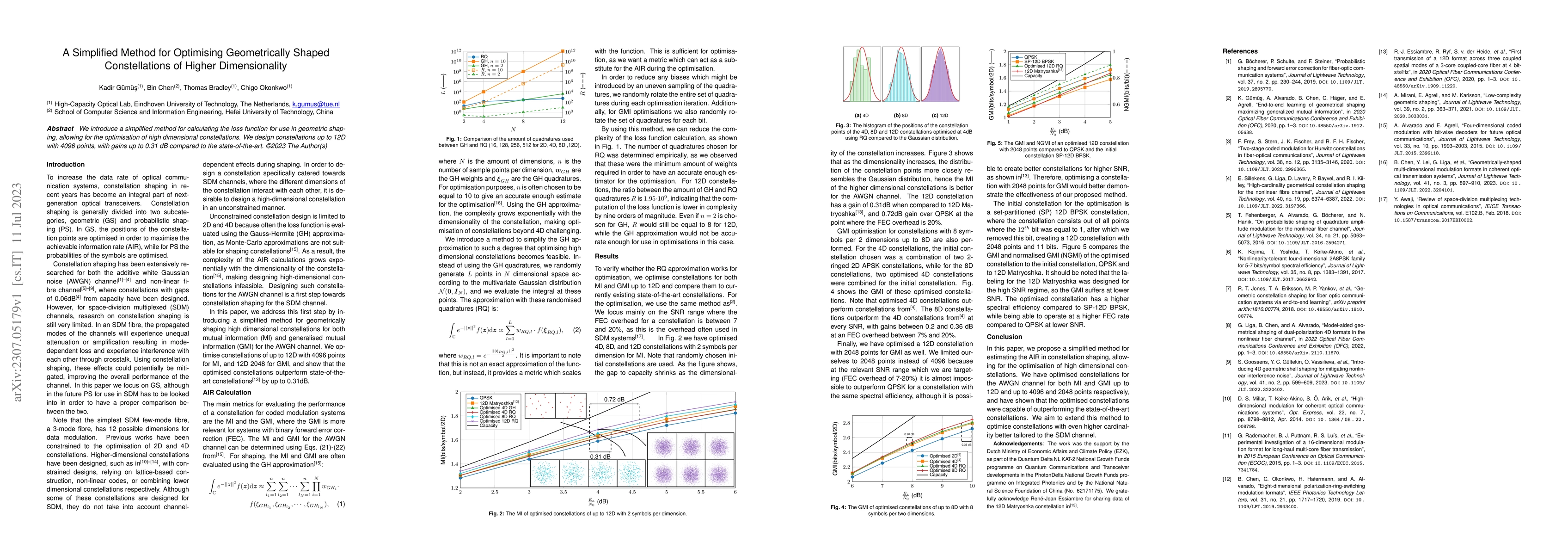 Thumbnail for A Simplified Method for Optimising Geometrically Shaped Constellations
  of Higher Dimensionality
