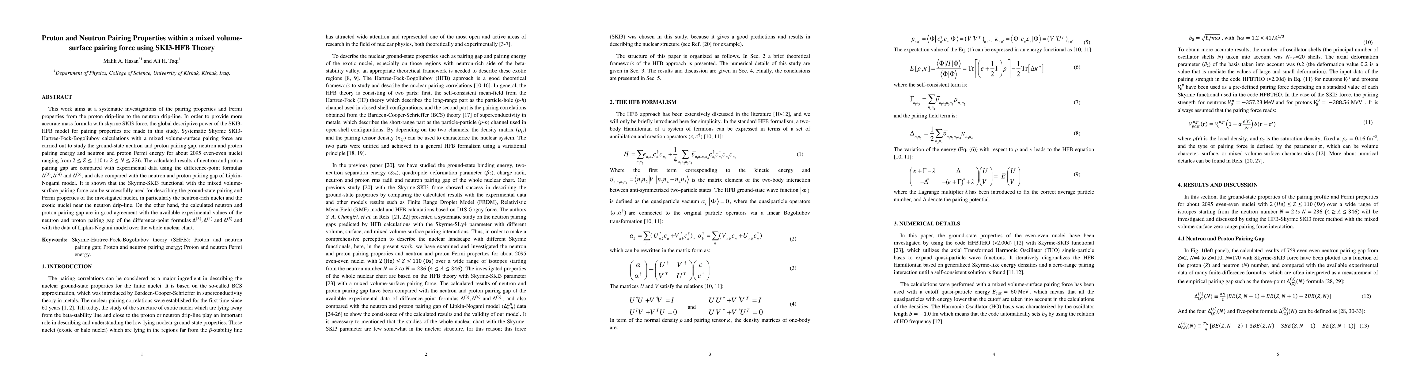Thumbnail for Proton and Neutron Pairing Properties within a mixed volume-surface
  pairing force using SKI3-HFB Theory