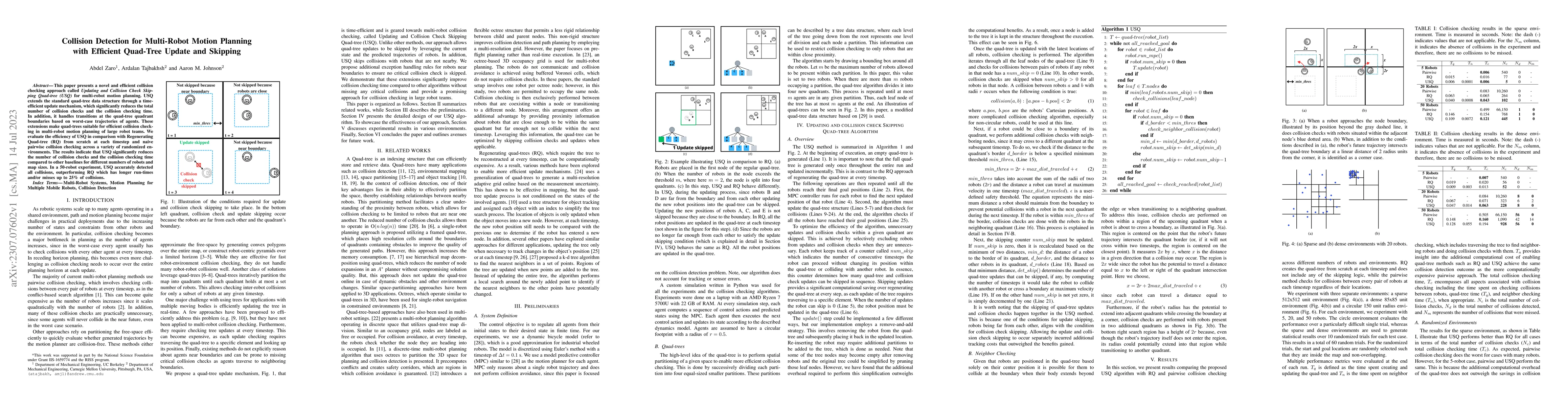 Thumbnail for Collision Detection for Multi-Robot Motion Planning with Efficient
  Quad-Tree Update and Skipping