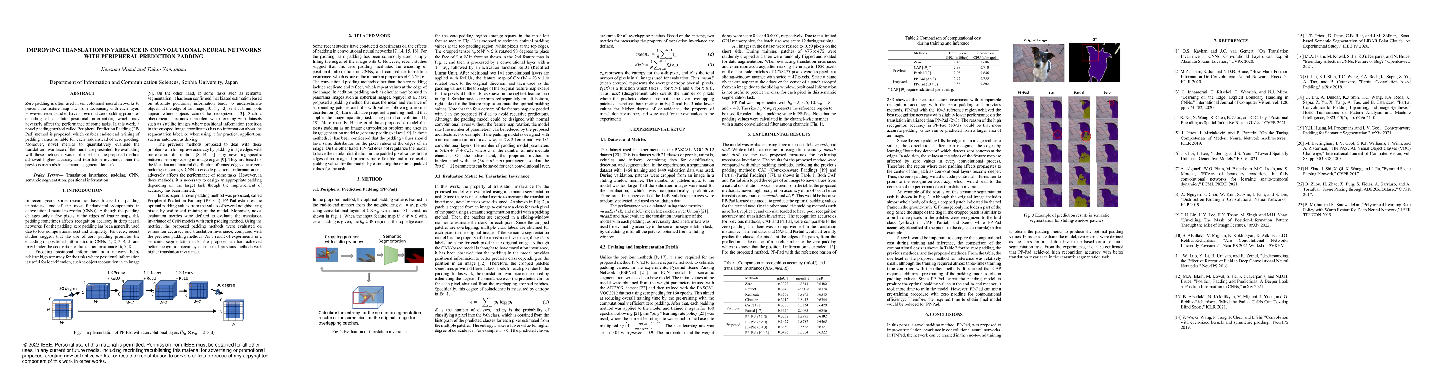 Thumbnail for Improving Translation Invariance in Convolutional Neural Networks with
  Peripheral Prediction Padding