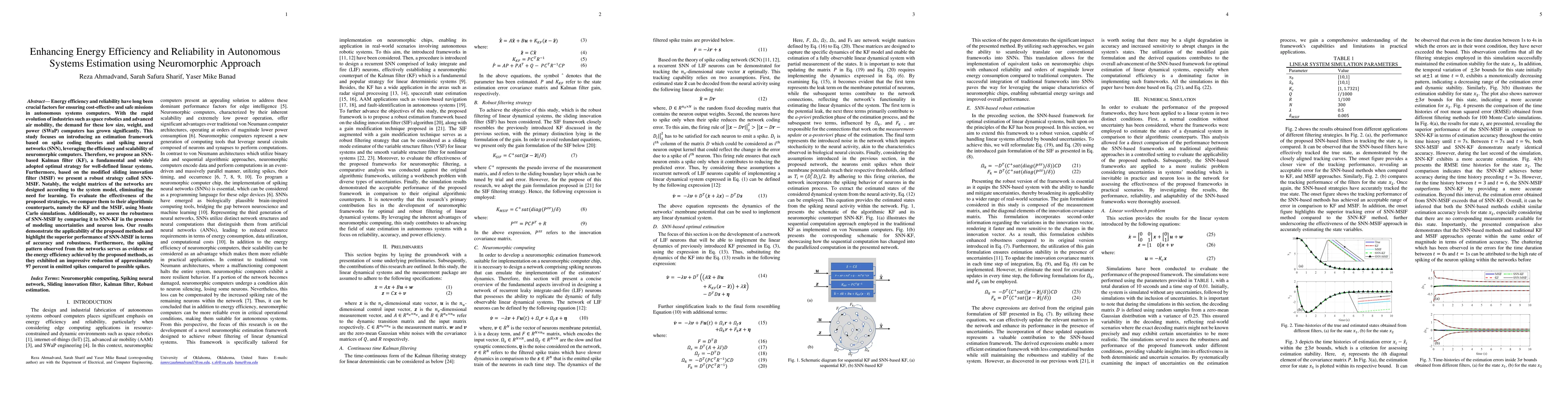 Thumbnail for Enhancing Energy Efficiency and Reliability in Autonomous Systems
  Estimation using Neuromorphic Approach