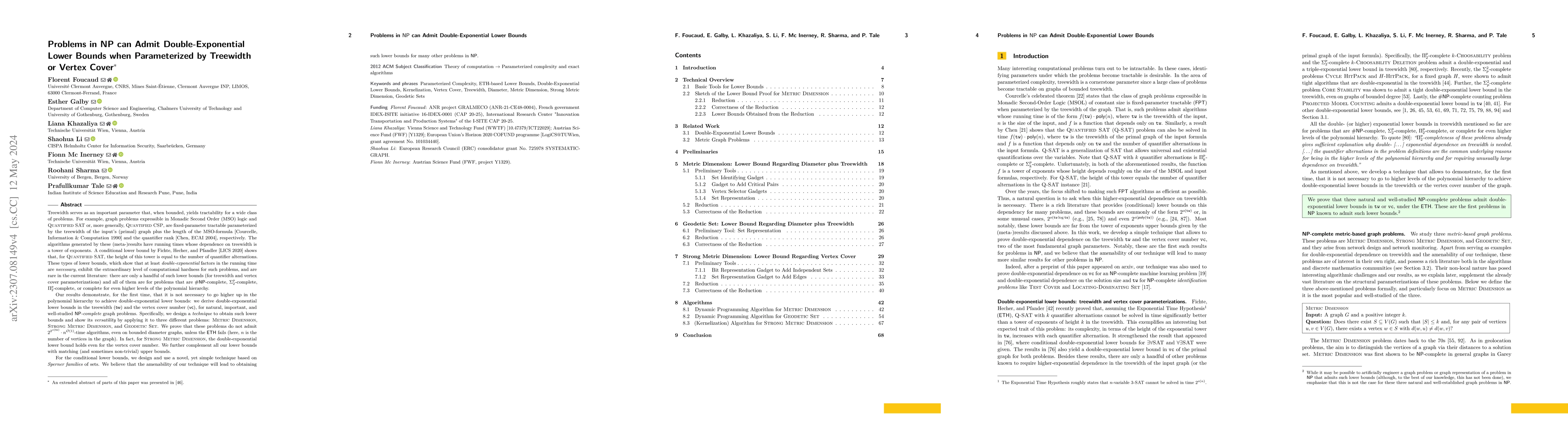Thumbnail for Problems in NP can Admit Double-Exponential Lower Bounds when
  Parameterized by Treewidth or Vertex Cover