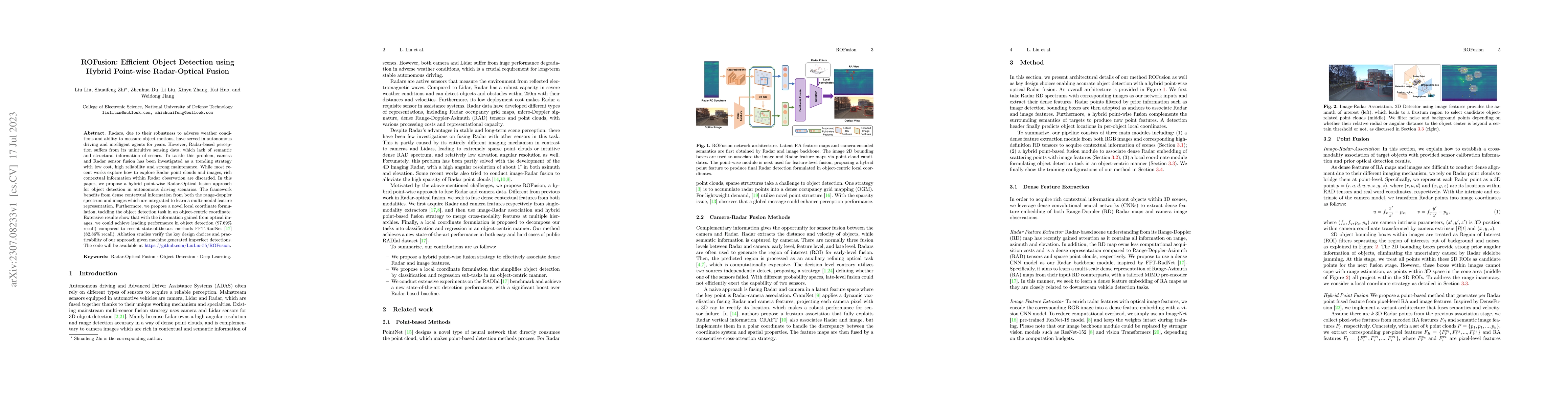 Thumbnail for ROFusion: Efficient Object Detection using Hybrid Point-wise
  Radar-Optical Fusion