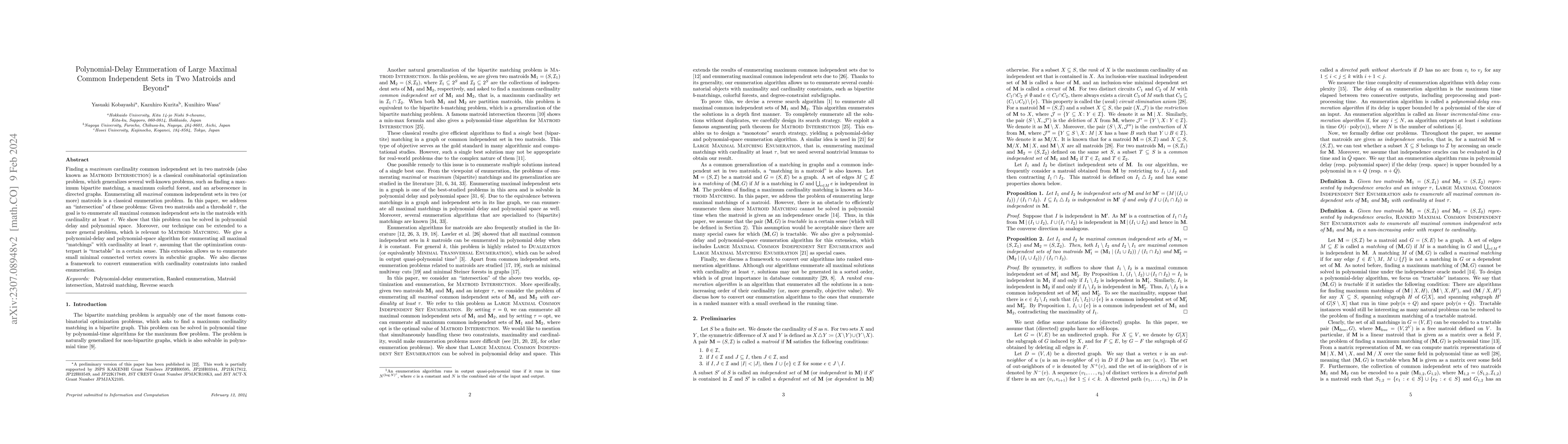Thumbnail for Polynomial-Delay Enumeration of Large Maximal Common Independent Sets in
  Two Matroids and Beyond