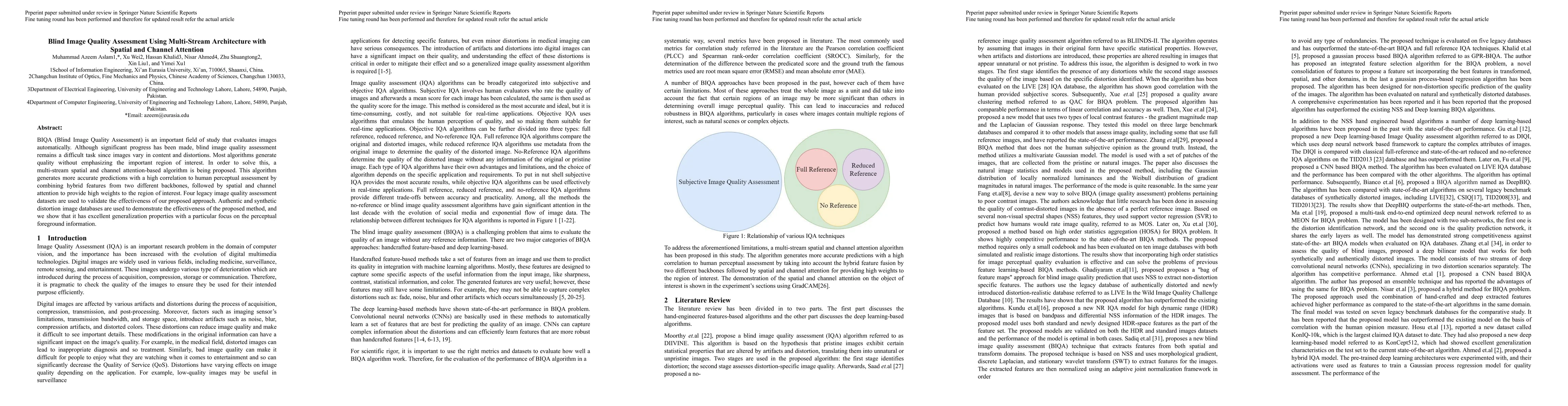 Thumbnail for Blind Image Quality Assessment Using Multi-Stream Architecture with
  Spatial and Channel Attention