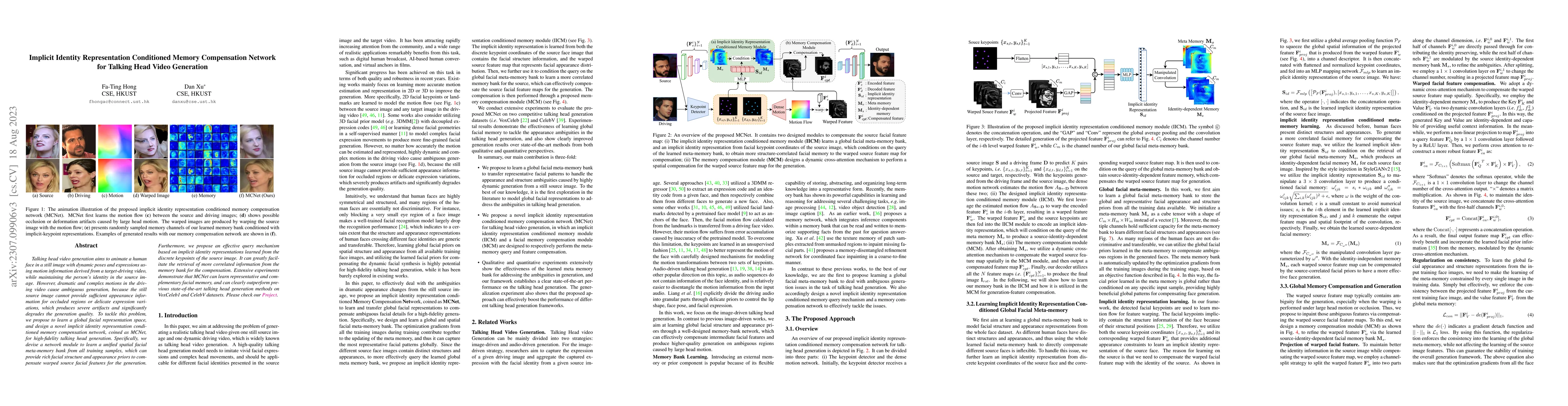 Thumbnail for Implicit Identity Representation Conditioned Memory Compensation Network
  for Talking Head video Generation