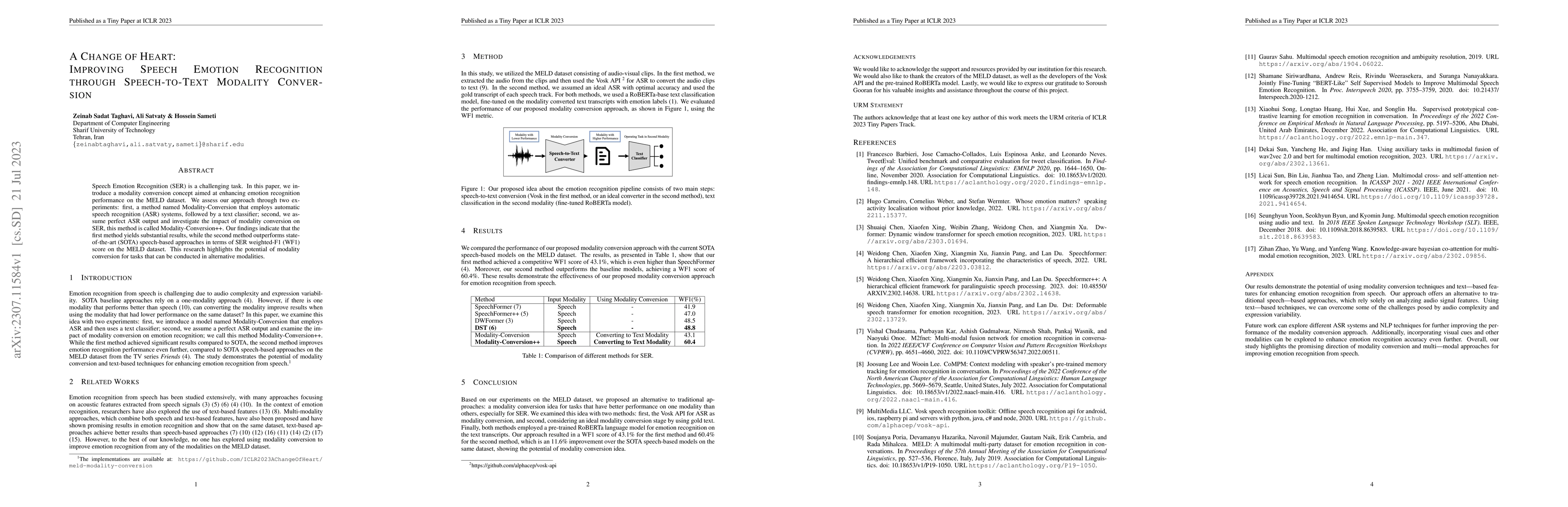 Thumbnail for A Change of Heart: Improving Speech Emotion Recognition through
  Speech-to-Text Modality Conversion