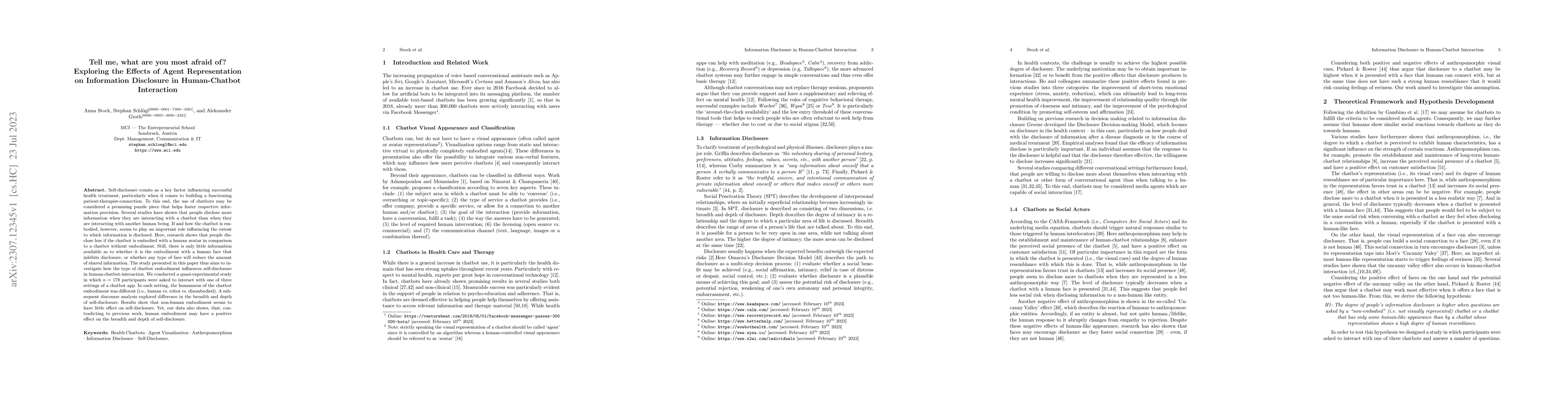 Thumbnail for Tell me, what are you most afraid of? Exploring the Effects of Agent
  Representation on Information Disclosure in Human-Chatbot Interaction