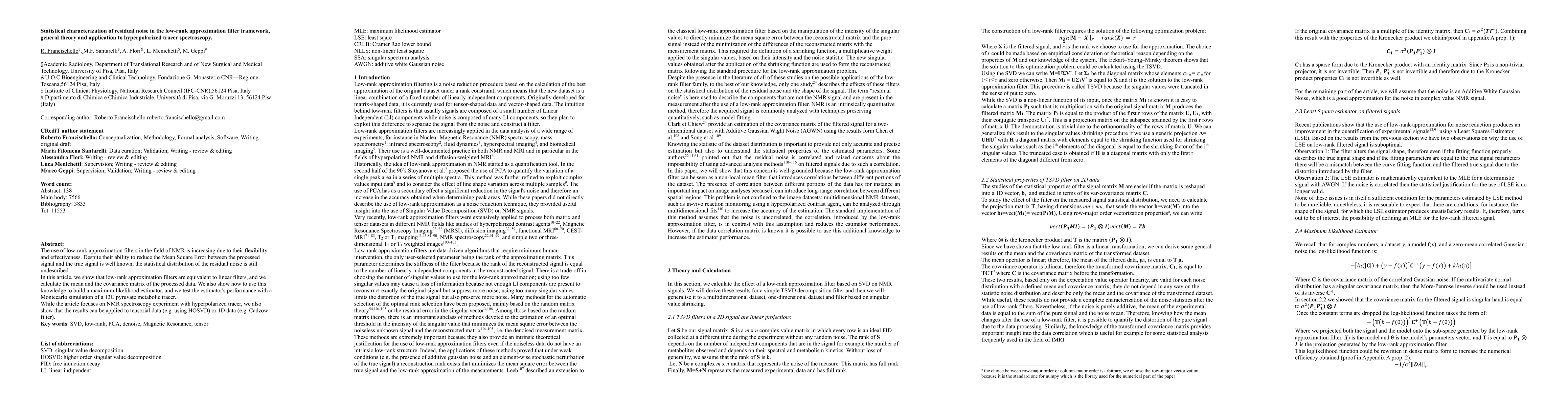 Thumbnail for Statistical characterization of residual noise in the low-rank
  approximation filter framework, general theory and application to
  hyperpolarized tracer spectroscopy