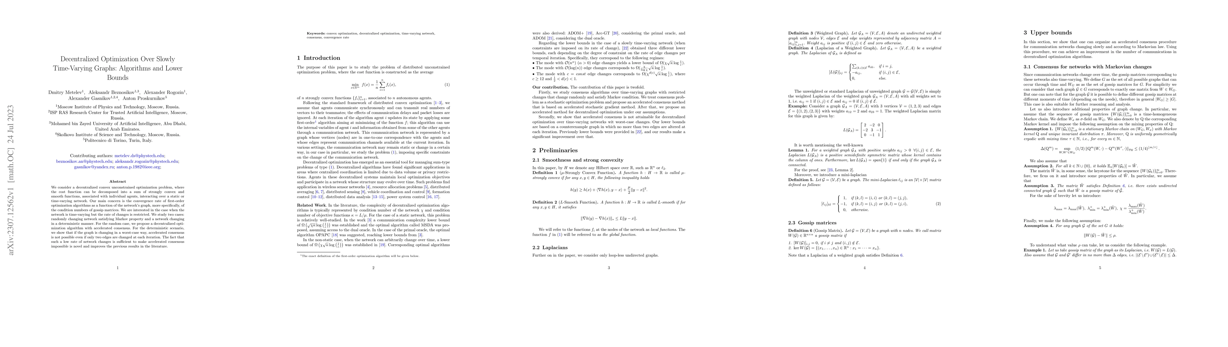 Thumbnail for Decentralized Optimization Over Slowly Time-Varying Graphs: Algorithms
  and Lower Bounds